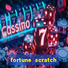 fortune scratch life paga